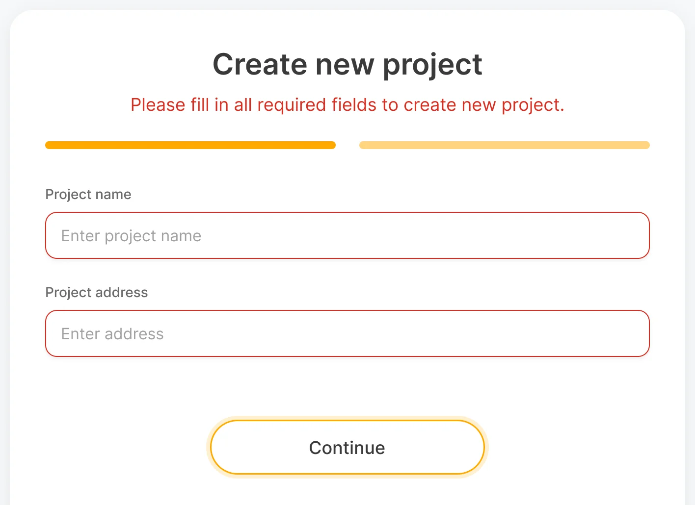 Create new project with both fields outlined in red and the prompt to fill in all required fields