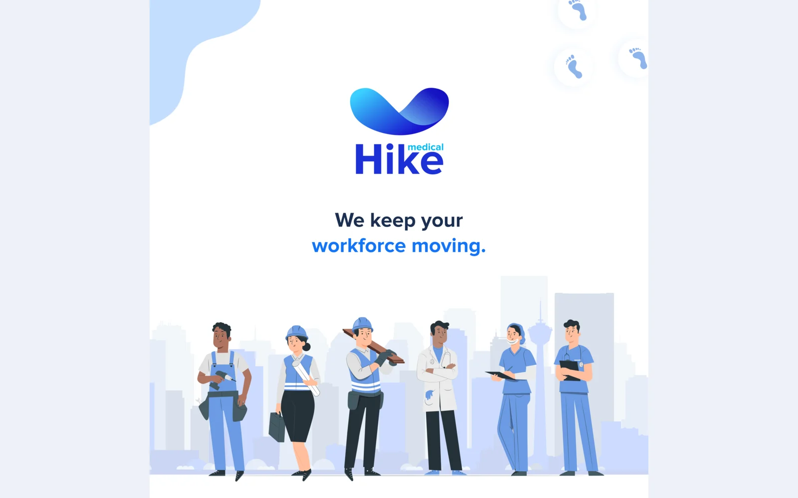 Hike exhibition backdrop: the logo and We keep your workforce moving over illustrated workers in blue uniforms