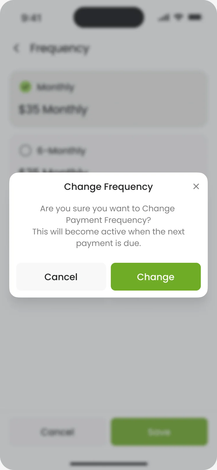 Change Frequency dialog: This will become active when the next payment is due, with Cancel and Change