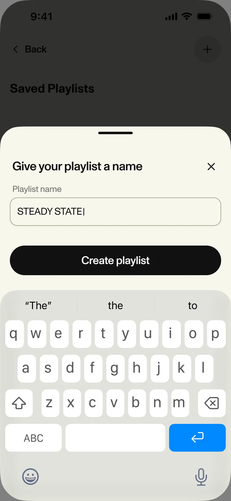 Give your playlist a name: the name field with Steady State typed and a Create playlist button