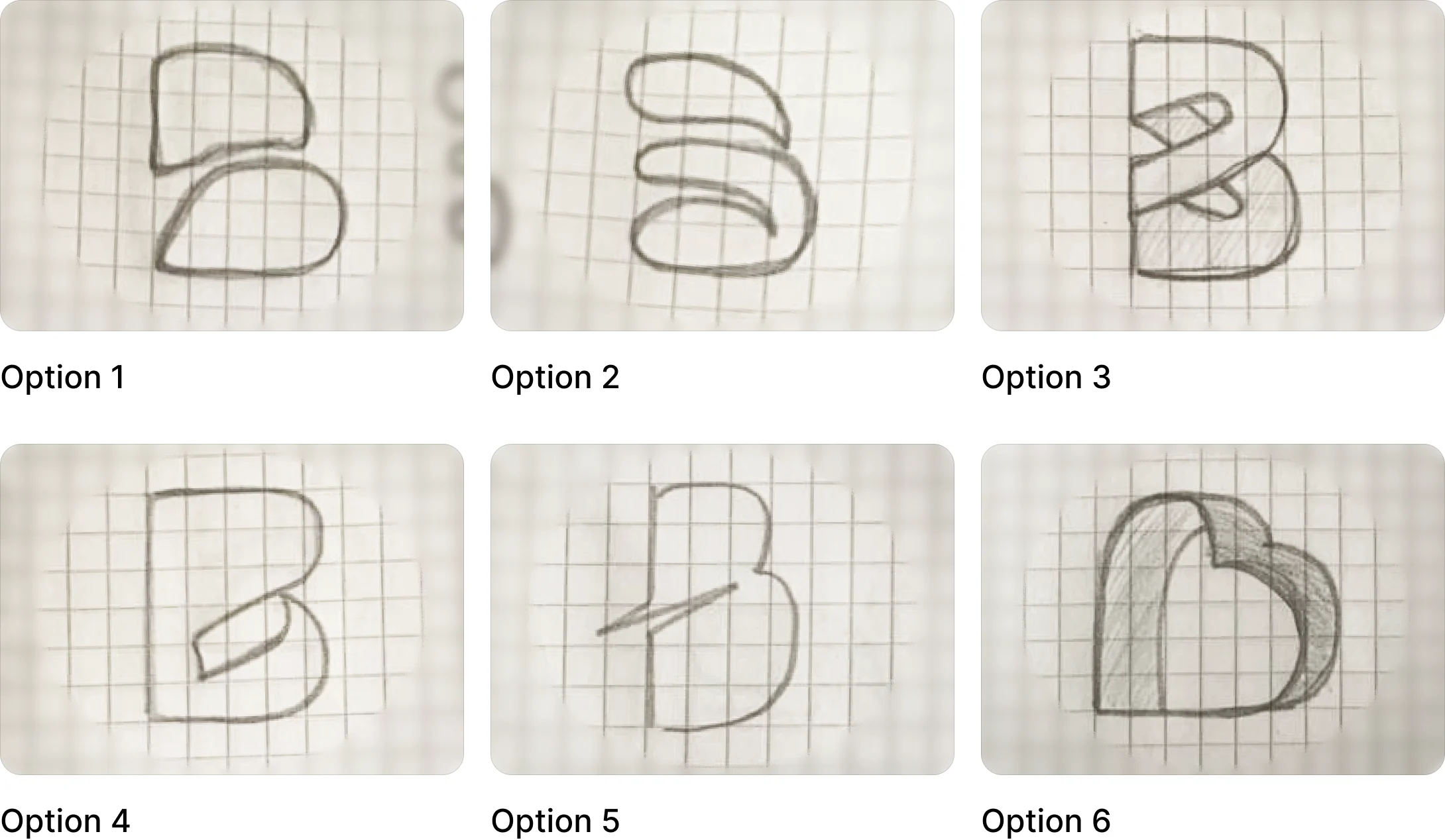 Six pencil sketches of the letter B on grid paper, each a different idea for the mark