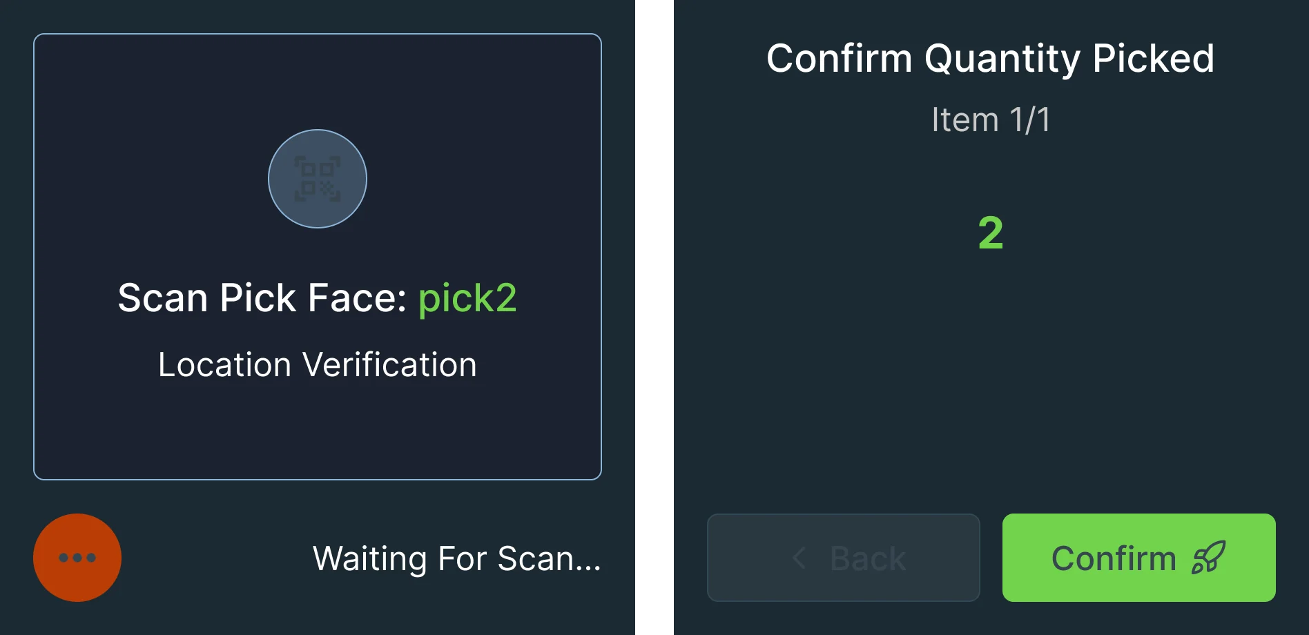 WS50 screens: Scan Pick Face pick2 waiting for the scan, then Confirm Quantity Picked, item 1 of 1, quantity 2