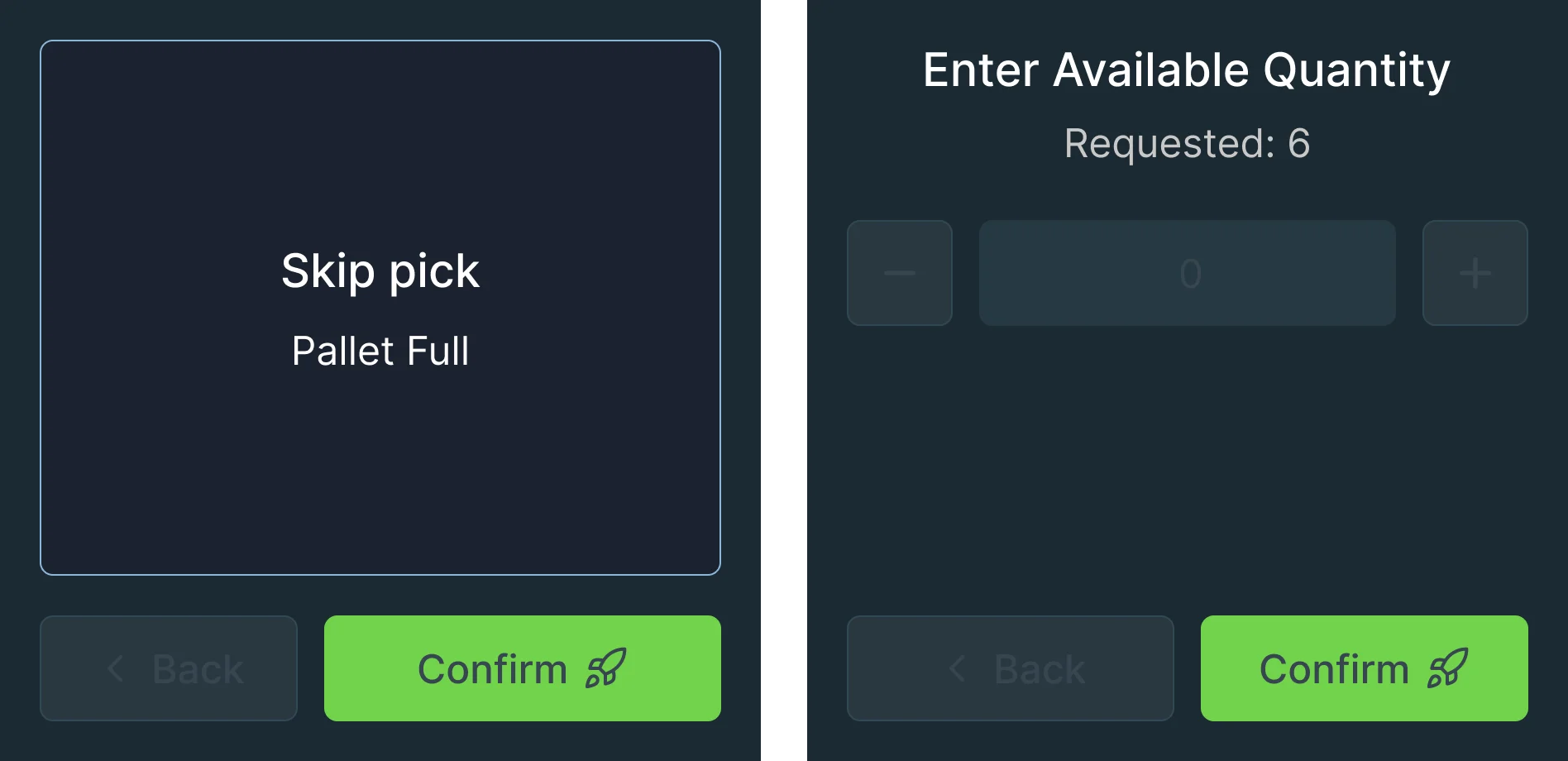WS50 screens: Skip pick, Pallet Full, with Confirm; then Enter Available Quantity, requested 6, with a stepper