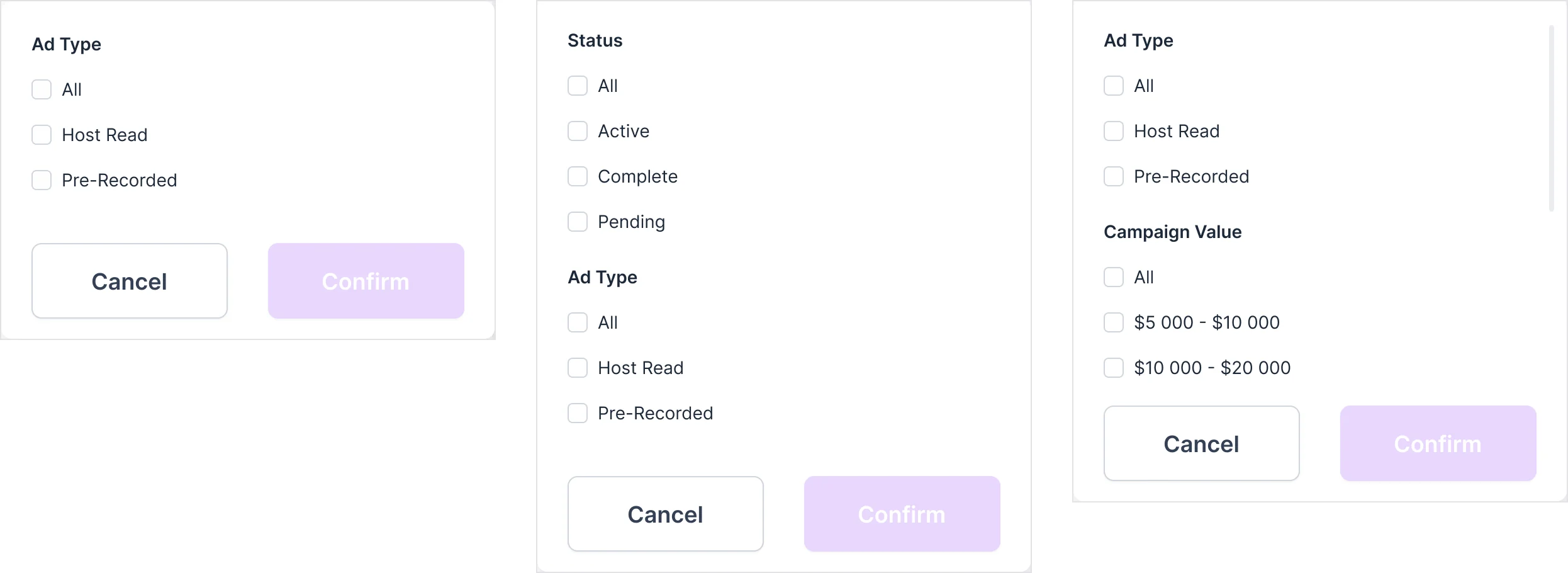 Three filter panels: Podcaster opportunities by ad type; Advertiser placements by status and ad type; Admin campaigns by ad type and campaign value; each with Cancel and Confirm