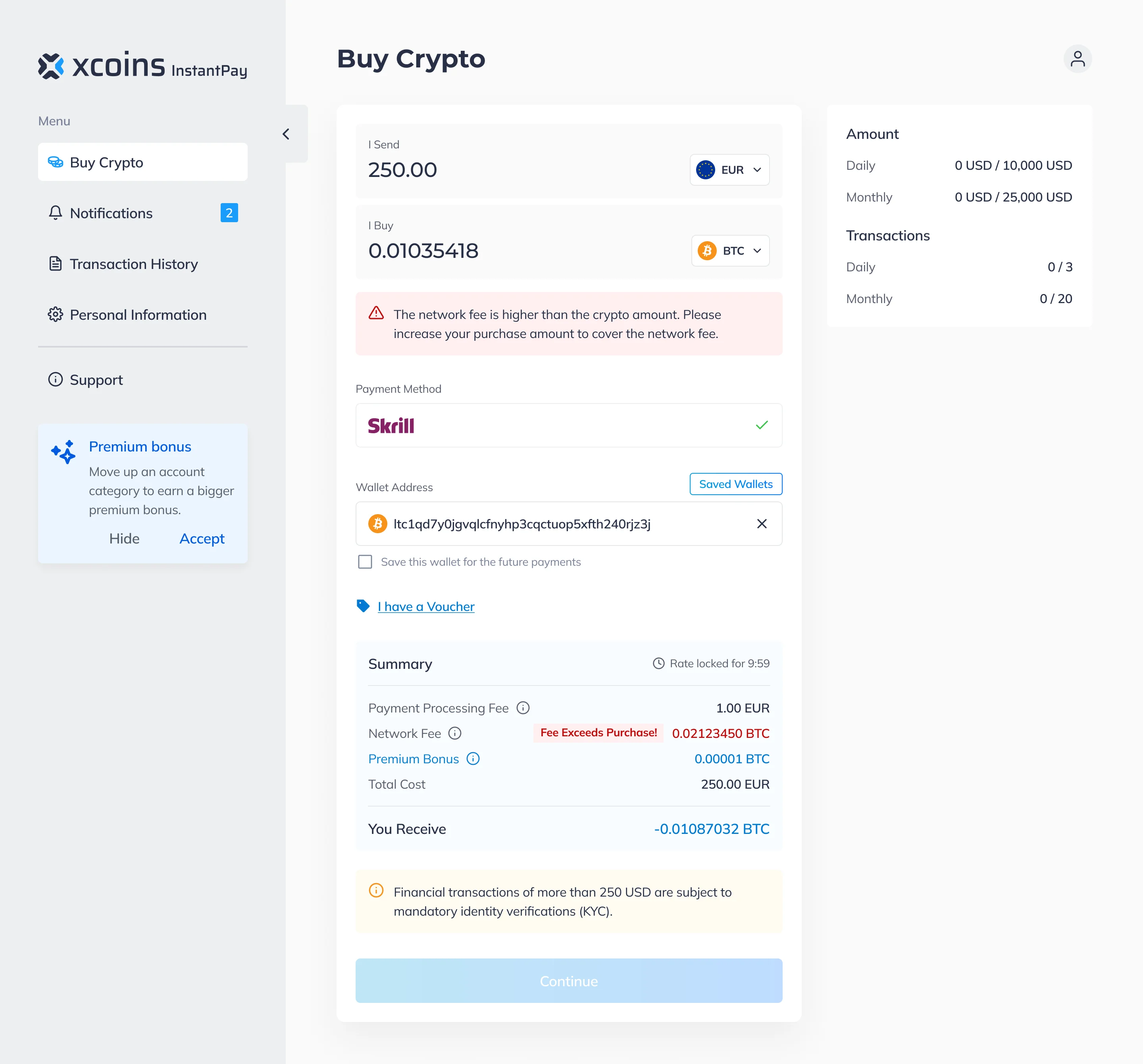 Buy screen where the network fee exceeds the purchase: a red banner, a Fee Exceeds Purchase tag beside the network fee, a negative amount received and a disabled Continue button
