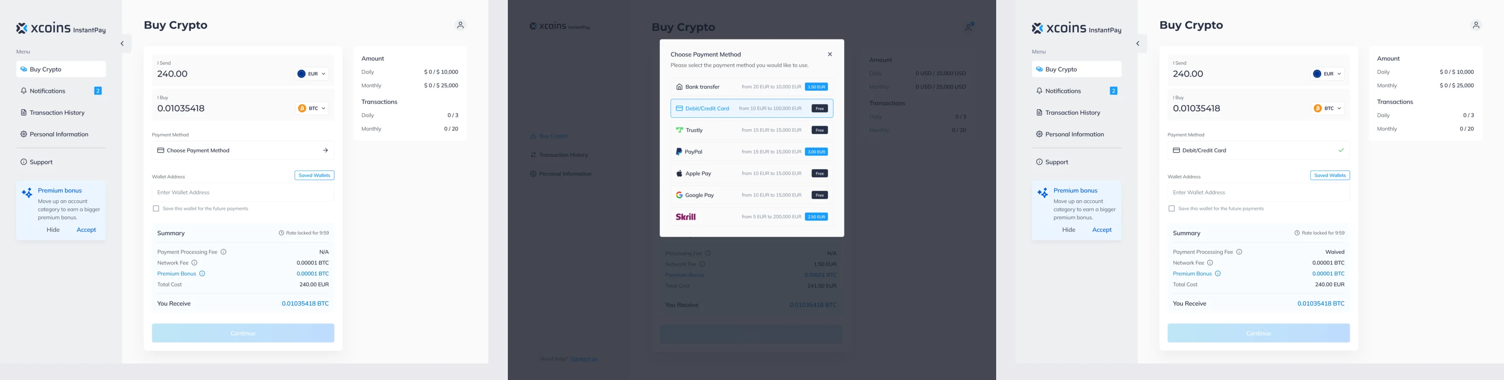 Three buy screens: the form waiting for a payment method, the list of payment methods with debit or credit card selected, and the form with the card chosen and the fee shown as waived