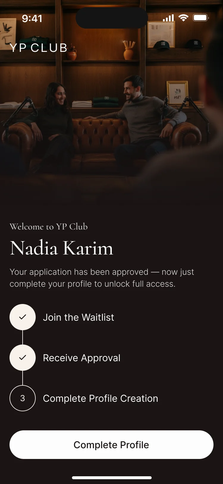 Welcome to YP Club with the new member’s name, two steps ticked and Complete Profile